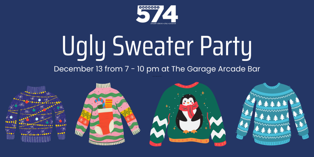 Banner for the Ugly Sweater Holiday Party hosted by Connect 574